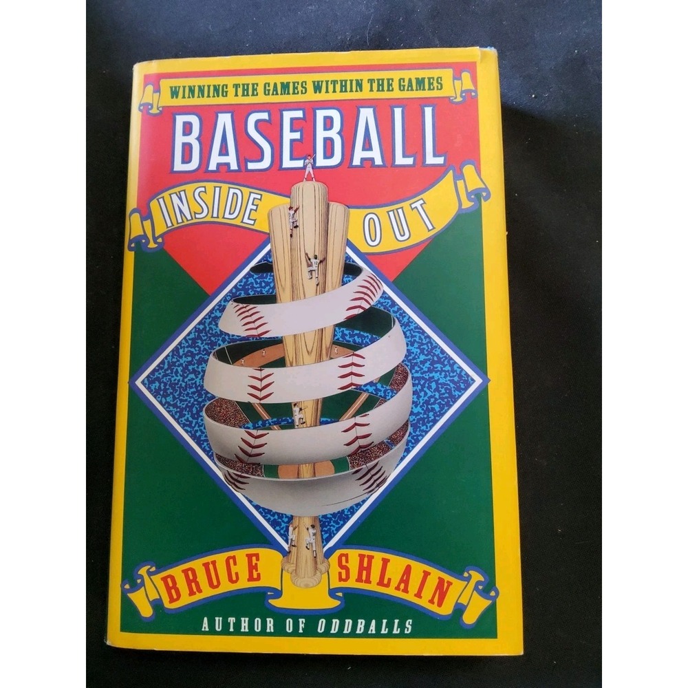 Baseball Inside Out : Winning the Game Within the Game by Bruce Shlain (1992,...